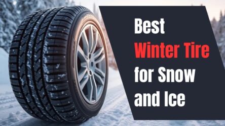 Best Winter Tire for Snow and Ice